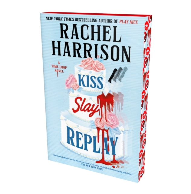 Kiss Slay Replay By Harrison, Rachel
