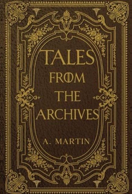 Tales From The Archives