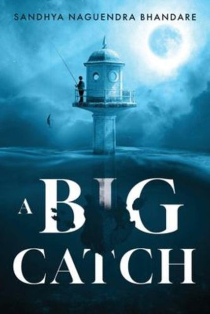 Big Catch By Sandhya Naguendra Bh