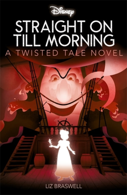 Disney Peter Pan: Straight On Till Morng