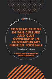 Contradictions In Fan Culture And Club By Mcmahon, Christopher