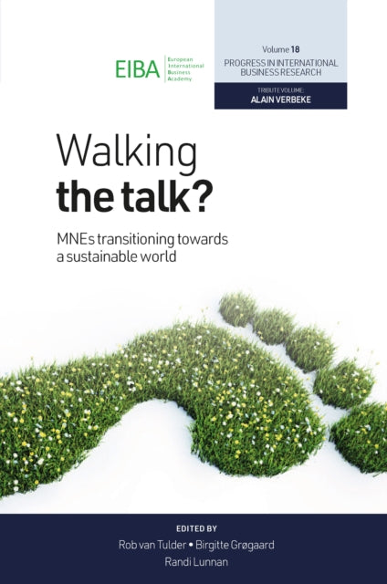 Walking The Talk Mnes Transitioning To By Van Tulder, Rob