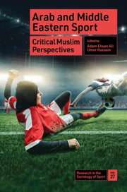 Arab And Middle Eastern Sport Critical