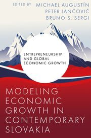 Modeling Economic Growth In Contemporary By Augustin, Michael