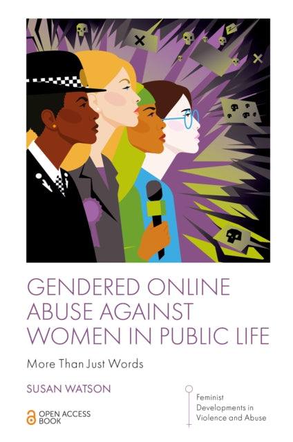 Gendered Online Abuse Against Women In By Watson, Susan