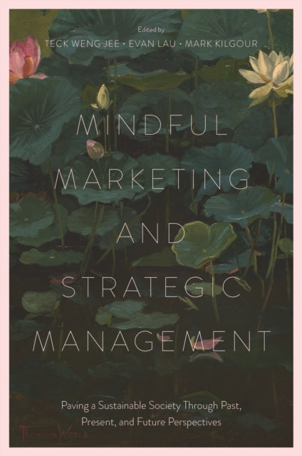 Mindful Marketing And Strategic Managem