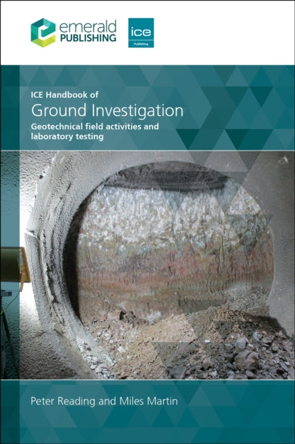 Ice Handbook Of Ground Investigation Ge By Peter Reading