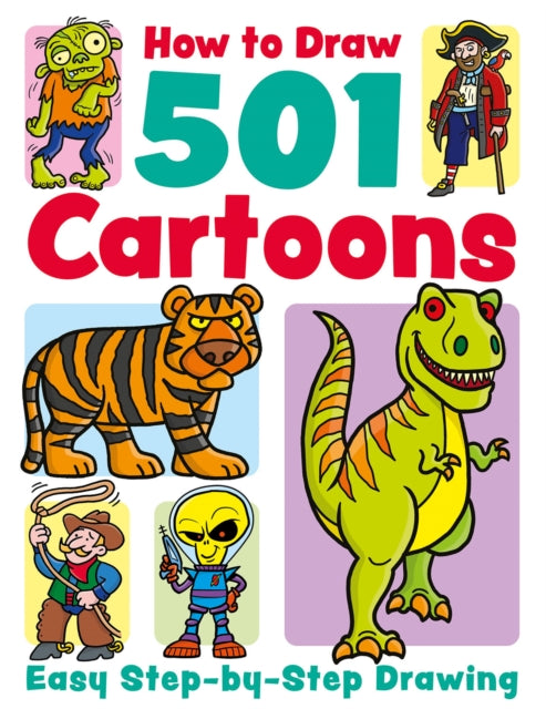 How To Draw 501 Cartoons