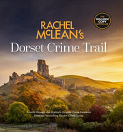 Rachel Mcleans Dorset Crime Trails Hb By Mclean, Rachel