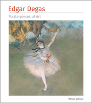 Degas Masterpieces Of Art