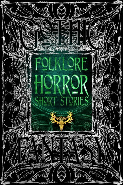 Folklore Horror Stories By Flame Tree Studio  L