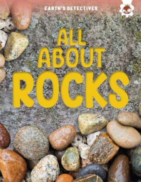 All About Rocks