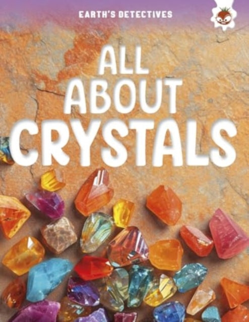 All About Crystals