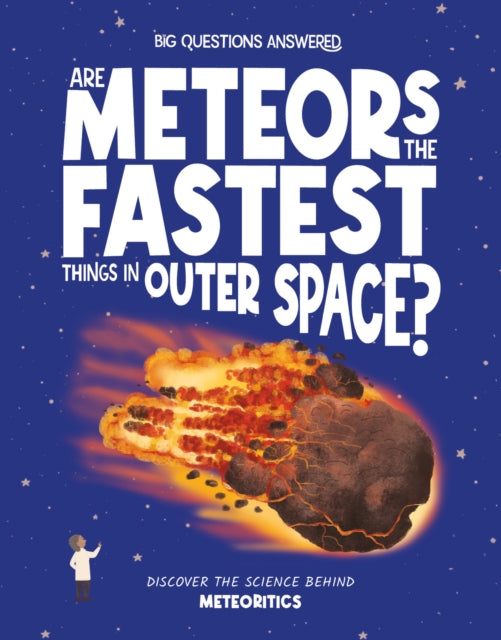 Are Meteors The Fastest Thing In Outer S