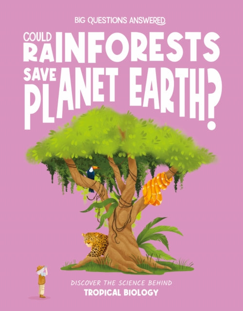 Could Rainforests Save Planet Earth
