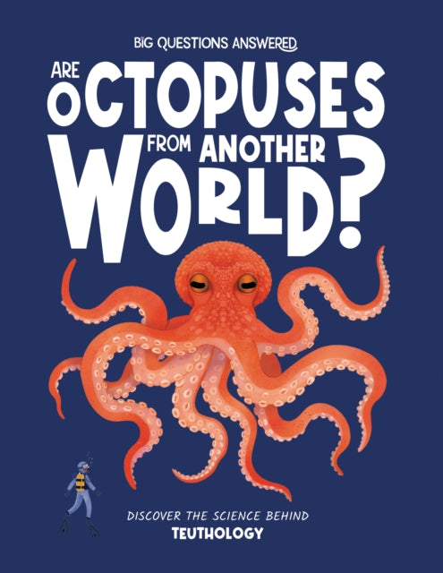 Are Octopuses From Another World