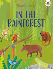 Natures Habitats In The Rainforest