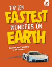 Top Ten Fastest Wonders On Earth