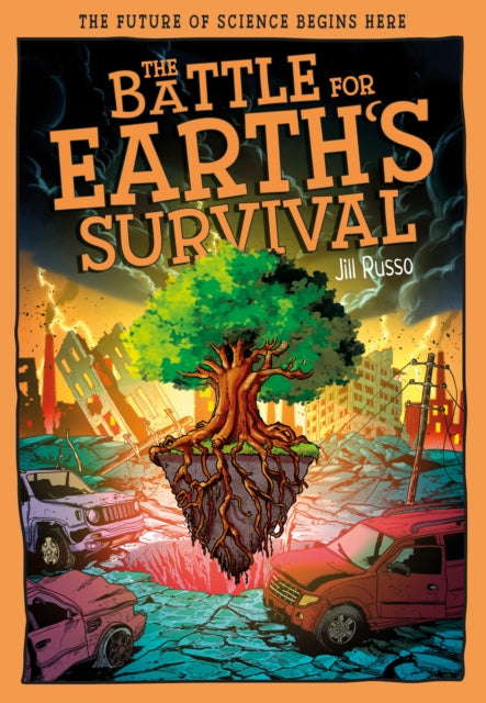 The Battle For Earth's Survival