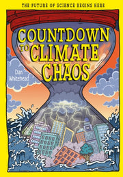 Countdown To Climate Chaos By Whitehead, Dan