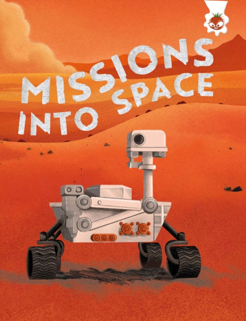 Missions Into Space By Comisso, Kate
