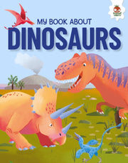 My Book About Dinosaurs