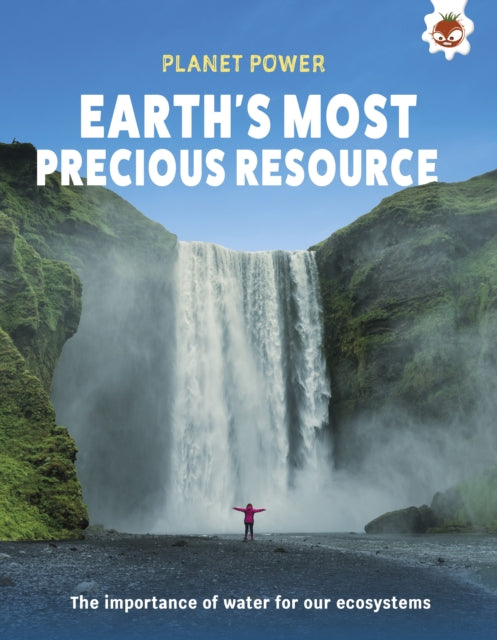 Earths Most Precious Resource