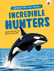 Incredible Hunters By Kington, Emily