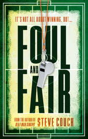 Foul & Fair
