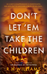 Dont Let Em Take The Children