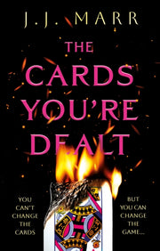 Cards Youre Dealt