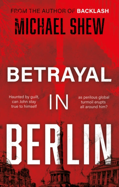 Betrayal In Berlin