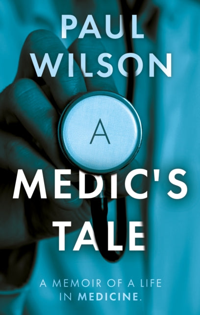 A Medics Tale