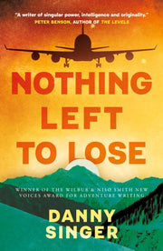 Nothing Left To Lose By Singer  Danny