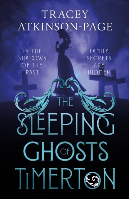 The Sleeping Ghosts Of Timerton