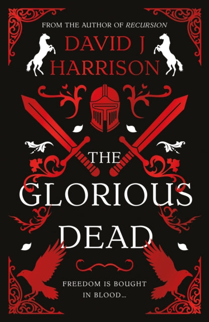 Glorious Dead By Harrison, David J