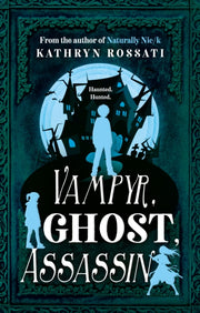 Vampyr Ghost Assassin By Rossati, Kathryn