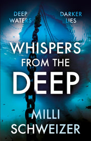 Whispers From The Deep By Schweizer, Milli