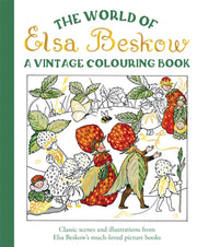 World Of Elsa Beskow A Vintage Colouring By Beskow, Elsa