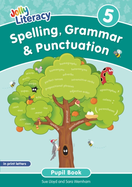 Spelling Grammar Punctuation Pupil Book