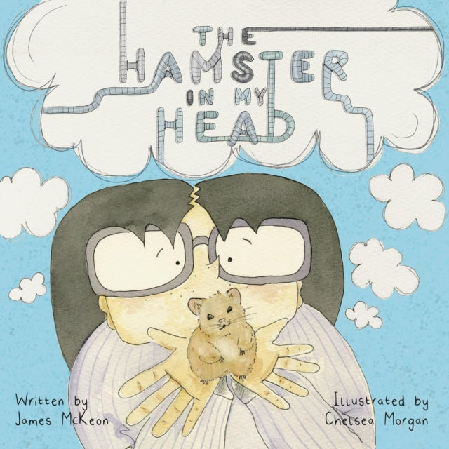 Hamster In My Head By Mckeon, James