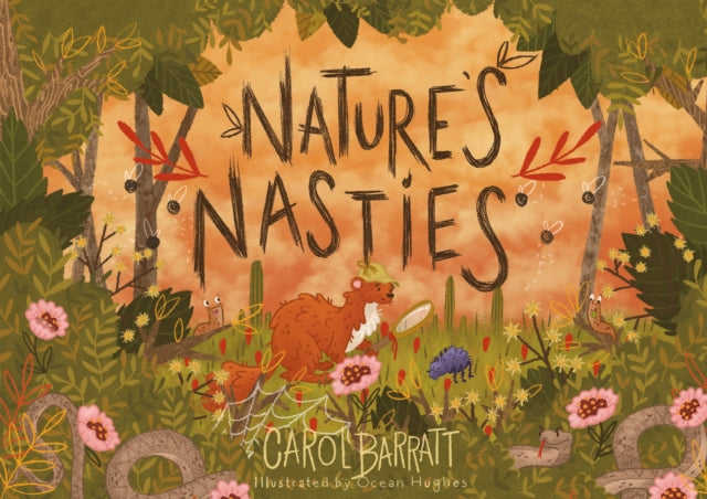 Natures Nasties: Book 1 By Barratt, Carol