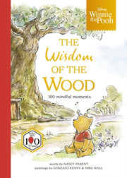 Winnie The Pooh The Wisdom Of The Wood By Walt Disney