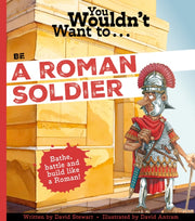 You Wouldnt Want Picture Book By Stewart David