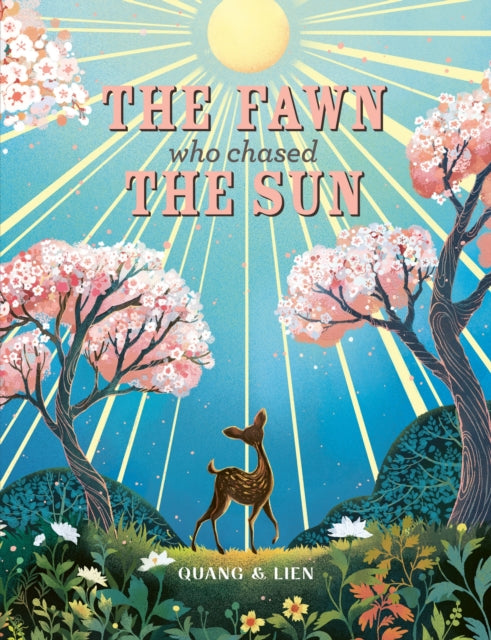 Fawn Who Chased The Sun