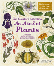 A To Z Of Plants By Scott, Katie