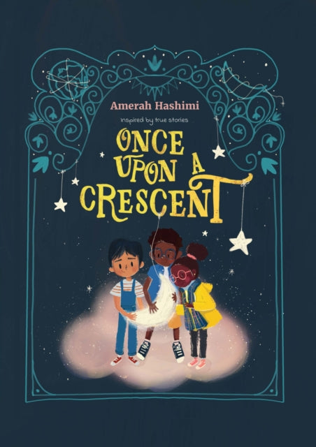 Once Upon A Crescent By Hashimi, Amerah