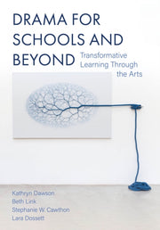 Drama For Schools And Beyond