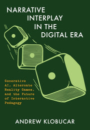 Narrative Interplay In The Digital Era