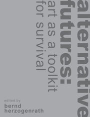 Alternative Futures By Herzogenrath, Bernd